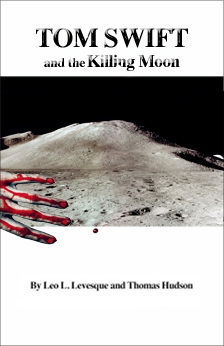 Tom Swift adn the Killing Moon cover